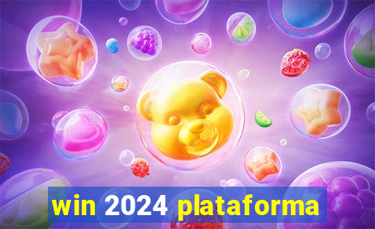 win 2024 plataforma